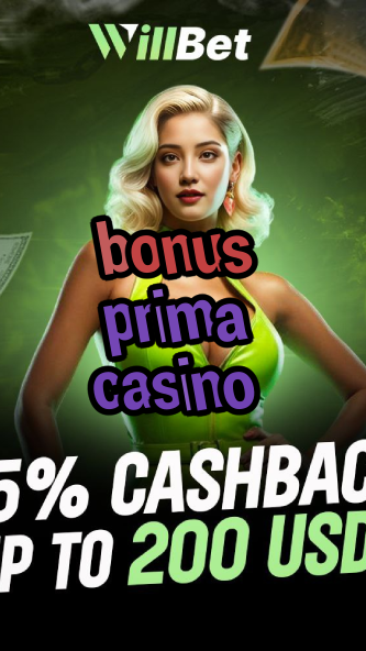 bonus prima casino-azartmaniacasino.igamblingorder.com