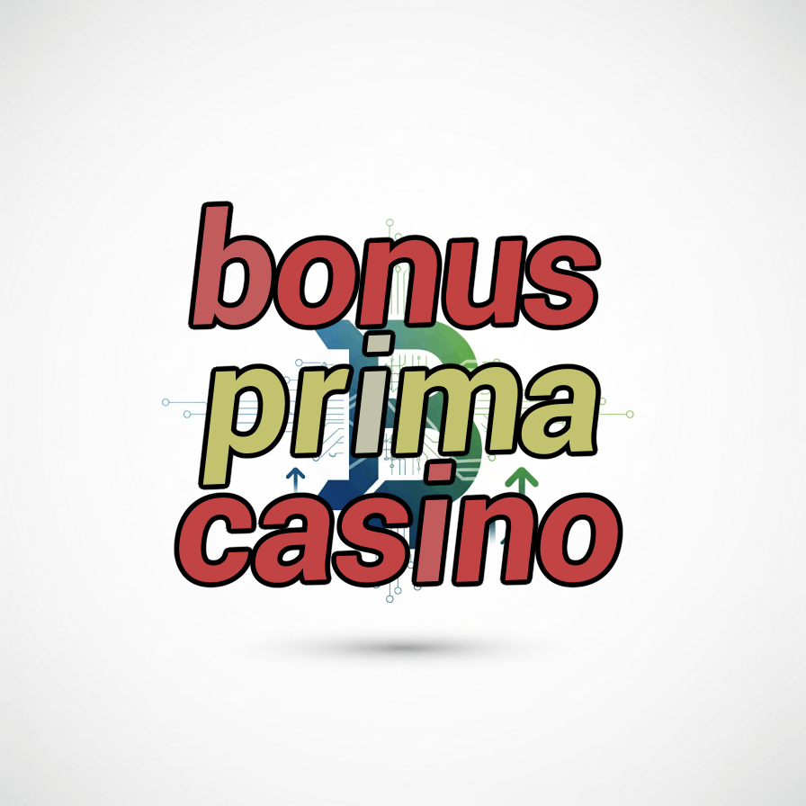bonus prima casino